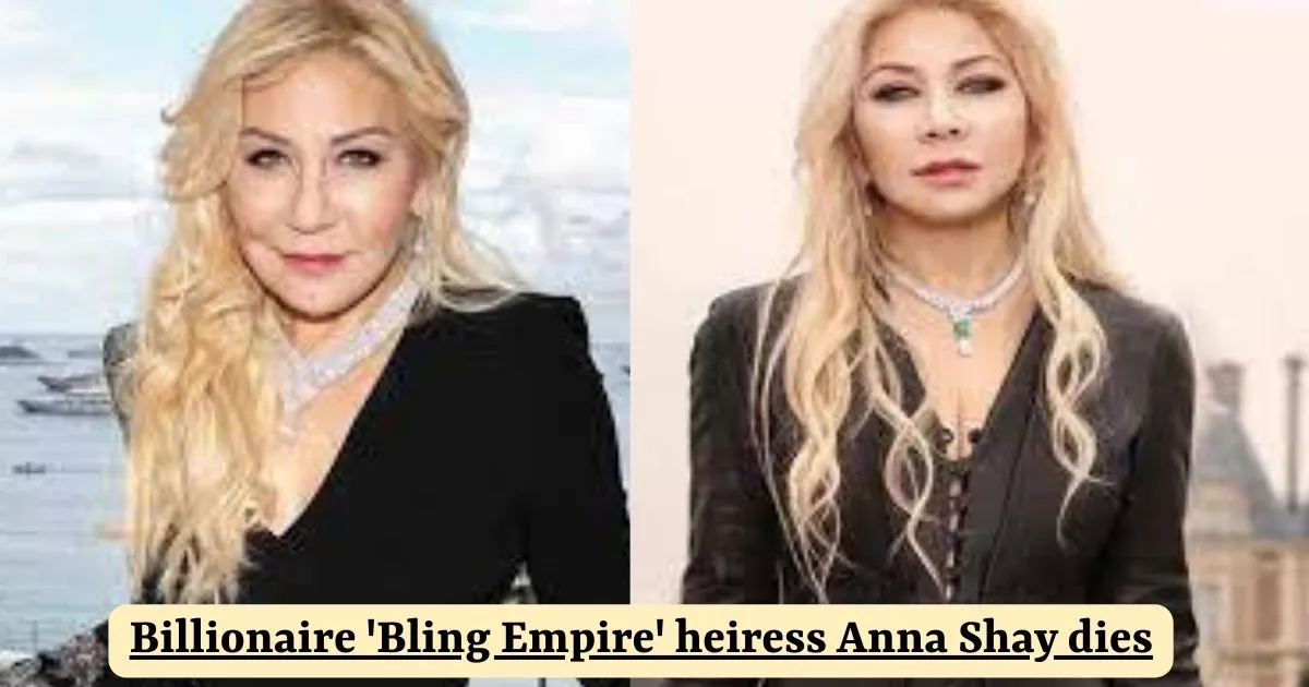 Bling Empire Star Anna Shay Passes Away